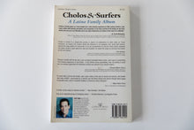 Load image into Gallery viewer, CHOLO &amp; SURFERS |  A Latino Family Album