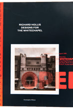 Load image into Gallery viewer, RICHARD HOLLIS | Designs For The Whitechapel