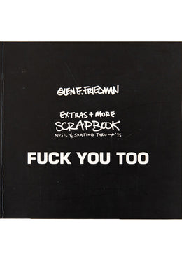 FUCK YOU TOO | Extras + More Scrapbook Music & Skating thru '95