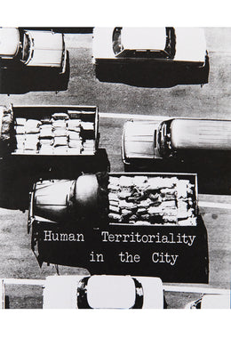 HUMAN TERRITORIALITY IN THE CITY