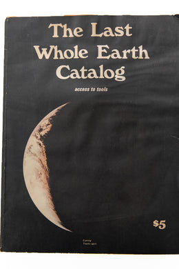 THE LAST WHOLE EARTH CATALOG | Access To Tools