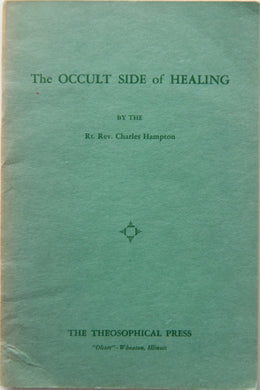 THE OCCULT SIDE OF HEALING