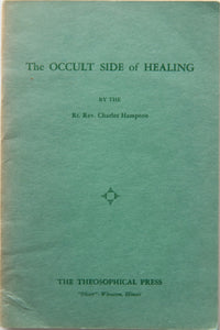 THE OCCULT SIDE OF HEALING