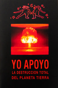 YO APOYO | La Destruccion Total Del Planeta Tierra