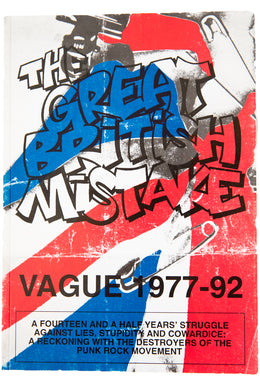 THE GREAT BITISH MISTAKE | Vague 1977-92