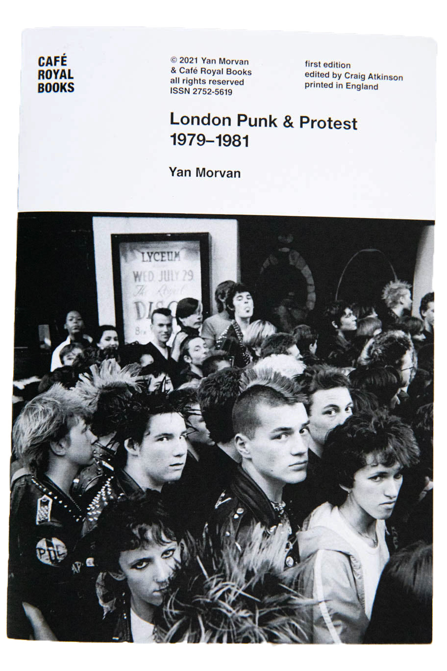 LONDON PUNK AND PROTEST 1979-1981