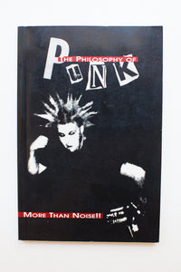 The Philosophy Of punk | More Than Noise!!