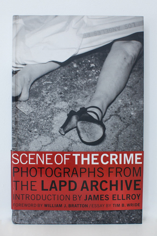 Scene Of The Crime | Photographs From The LAPD Archive